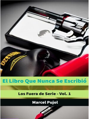 cover image of El Libro Que Nunca Se Escribió